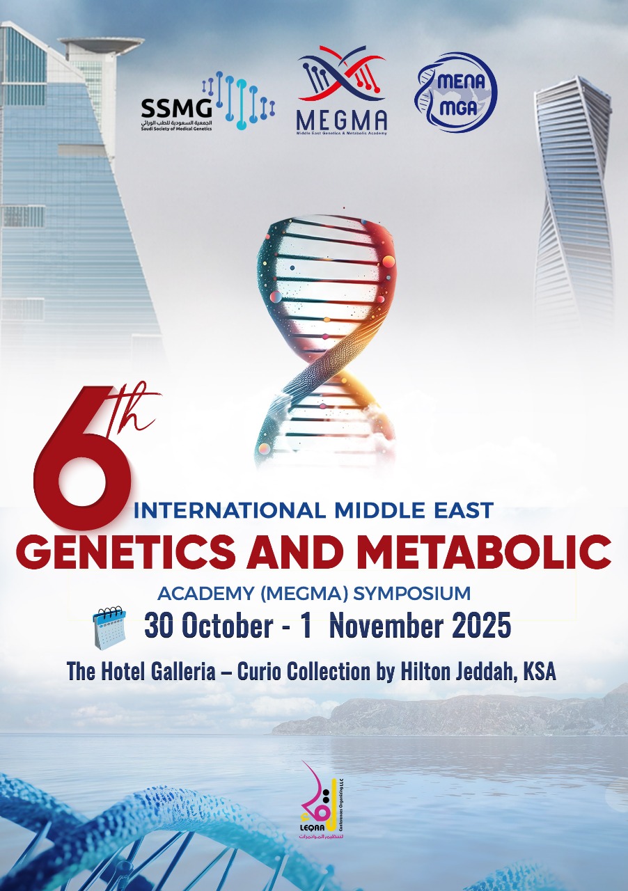 6th International Middle East Genetic and Metabolic (MEGMA)