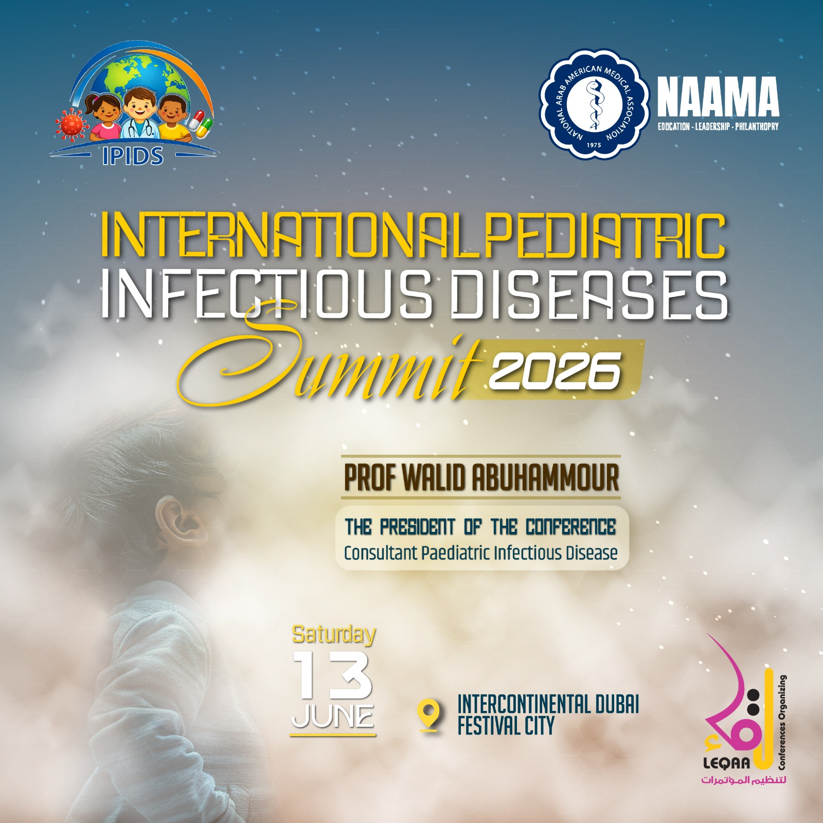 INTERNATIONAL PEDIATRIC INFECTIOUS DISEASES Summit 2026 Poster