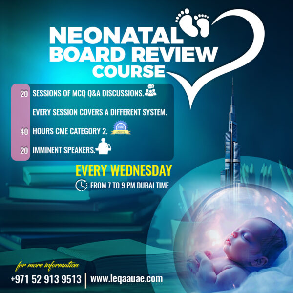 Neonatal Board Review Course